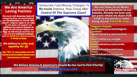 Democrats Re-Molding America Are Now After Control Of Supreme Court