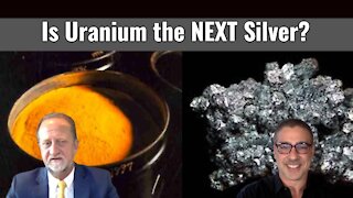 Is Uranium the NEXT silver?