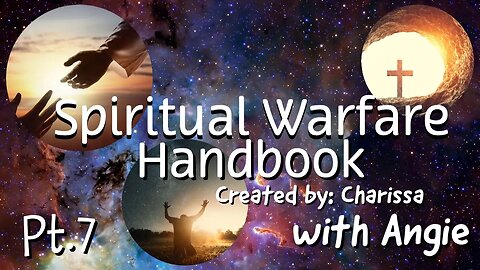 Spiritual Warfare Handbook Live Reading Part 7