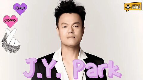 Kpop Cosmos - J Y Park