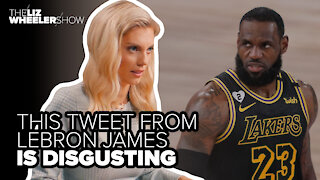 This tweet from Lebron James is disgusting