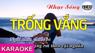 Trống Vắng ( Phương Thanh ) Karaoke Beat Chuẩn Nhạc Sống - Karaoke Andy 2019