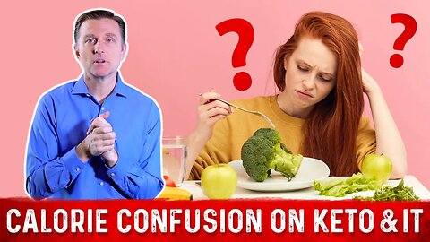 Ketogenic Diet: Macronutrients Confusion When Doing Keto & Intermittent Fasting Dr.Berg