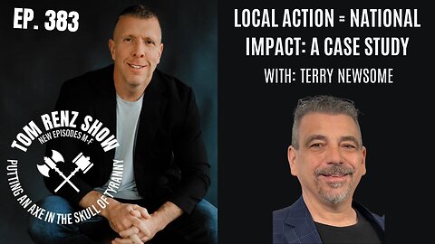 Local Action = National Impact: a Case Study ep. 383