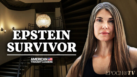 EpochTV: Epstein Survivor Tells Her Story, How Grooming Works, and How She’s Fighting Back