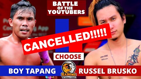 BOY TAPANG VS RUSSELL BRUSKO cancelled ang laban??