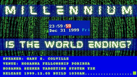 Millennium: Is The World Ending? (Gary Colville) | Hosanna Porirua