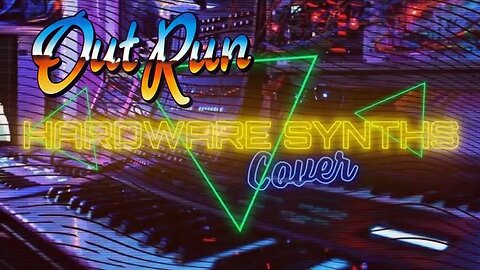 Outrun - Cruising Line - SYNTH cover