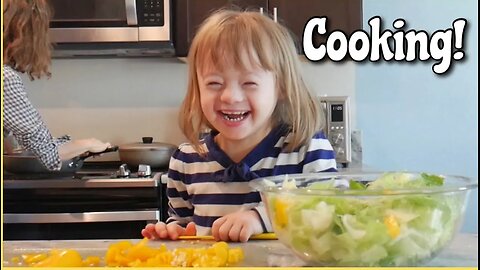 13 TIPS to get YOUR KIDS to HELP COOK in the KITCHEN || Parenting Down Syndrome