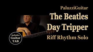 Beatles Day Tripper Guitar Lesson [Riff Rhythm Solo]