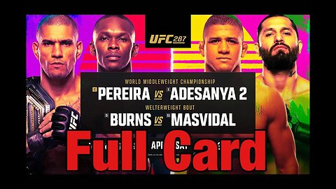 UFC 287 Full Card Prediction