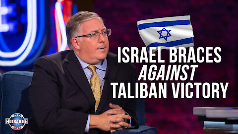 Joel Rosenberg: Israel is Bracing Against the Taliban VICTORY in Afghanistan | Huckabee