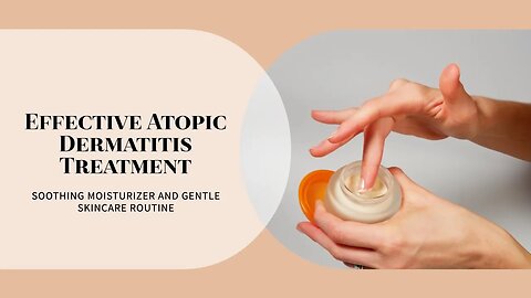 How to treat atopic dermatitis