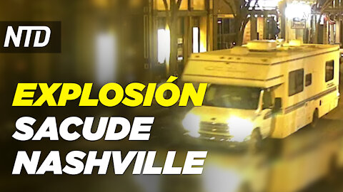 Explosión sacude Nashville en Navidad; Irán estaría tras amenazas a funcionarios electorales | NTD