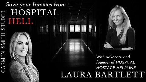 Hospital Hostages Helpline | Laura Bartlett and Greta Crawford