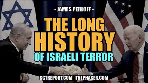 THE LONG HISTORY OF ISRAELI TERROR -- James Perloff