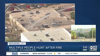 Multiple people injured after fire in Chandler