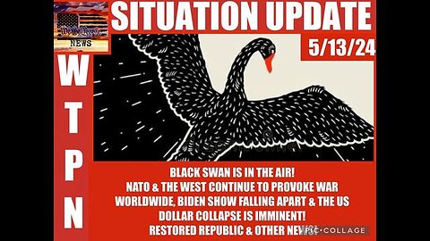 WTPN ~ Judy Byington ~ Situation Update ~ 05-13-24 ~ Trump Return ~ Restored Republic via a GCR