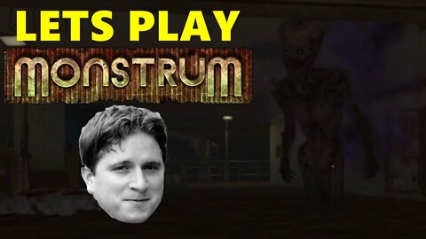 Lets Play MONSTRUM
