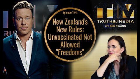 New Zealand's New Rules: Unvaccinated Not Allowed "Freedoms"