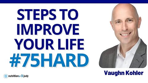 300+ Episodes Recorded – Steps to Improve Your Life – Vaughn Kohler
