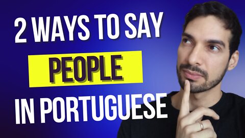 How to say people in Portuguese?
