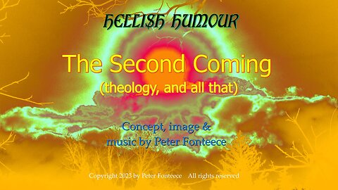 The Second Coming - Hellish Humour