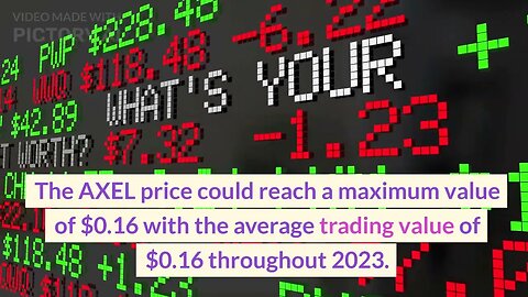 AXEL Price Prediction 2023 AXEL Crypto Forecast up to $0 19
