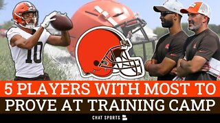 5 Cleveland Browns Players With Most To Prove At Browns Training Camp