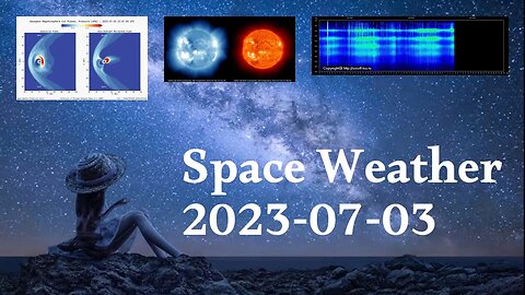 Space Weather 03.07.2023