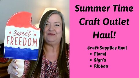 Summer Time Craft Outlet Haul ~ Craft Supply Haul ~ Online Shopping for Craft Supplies