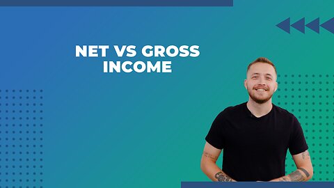 What is Net and Gross Income?