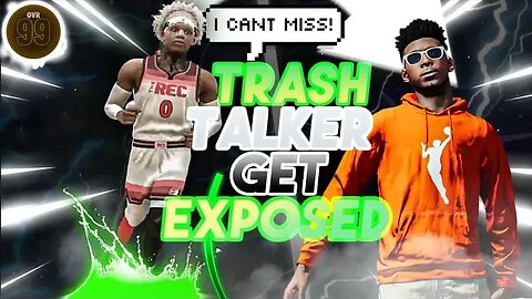 TRASH TALKERS Get EXPOSED on NBA 2K23!
