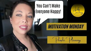 Motivation Monday | You Can't Make Everyone Happy!