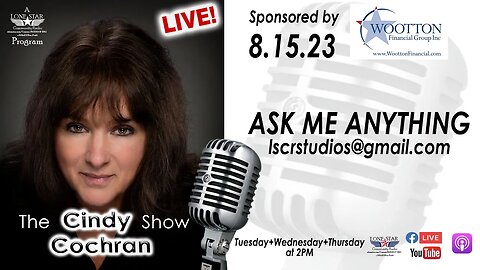 8.15.23 - Ask Me Anything - The Cindy Cochran Show on Lone Star Community Radio