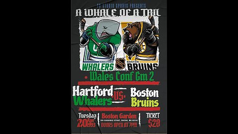A Whale of a Tail - Wales Conf Opening Round Gm 2 - Whalers vs Bruins- (NHLPA 93 Challenge)