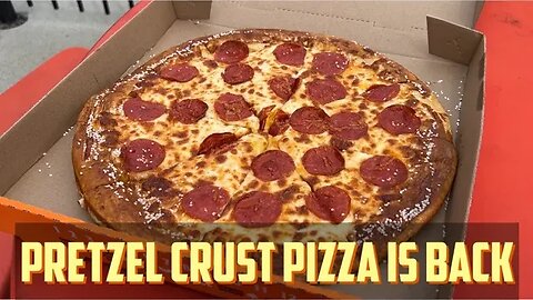 Little Caesars Pretzel 🥨 Crust Is Back !!!