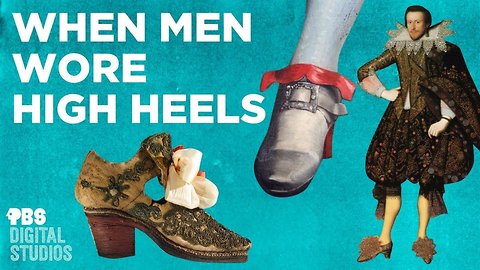 When Men Wore High Heels