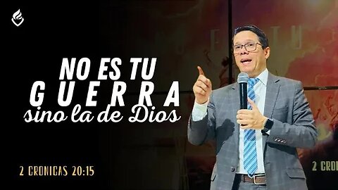 PREDICACION: NO ES TU GUERRA SINO DE DIOS | Pastor. Josué Angarita
