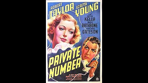 Private Number 1936 Robert Taylor & Loretta Young