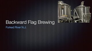 Backward Flag Brewing BREWERY REVIEW!!