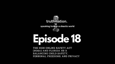 The Kids Online Safety Act & Florida HB 3: Balancing Child Safety, Personal Freedoms, and Privacy