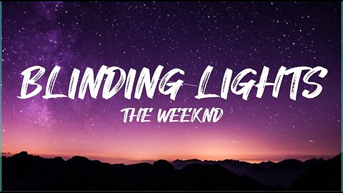 The Weeknd - Blinding Lights (Lyrics)