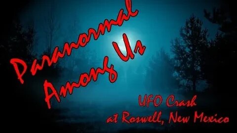 UFO Crash - Roswell, New Mexico