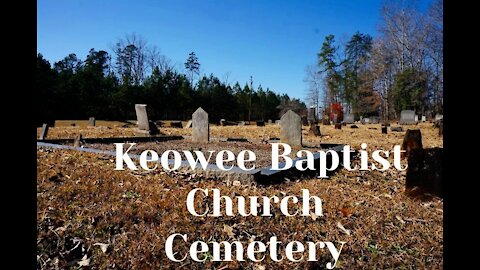 Keowee Baptist Church Cemetery, Six Mile, South Carolina