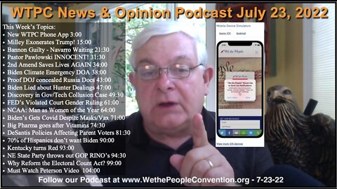 We the People Convention News & Opinion 7-23-22