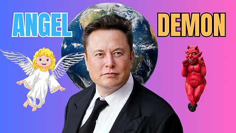 Elon Musk: Benevolent or Evil? | Time will tell!