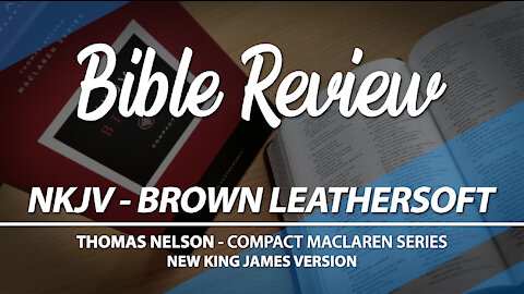 NKJV Compact Maclaren Series by Thomas Nelson