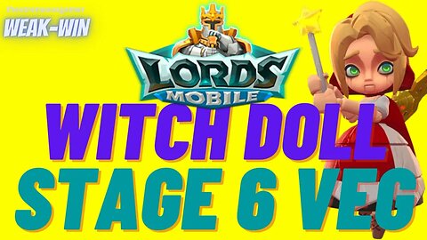 Witch Doll - Stage 6 VERY EARLY GAME! - Limited Challenge