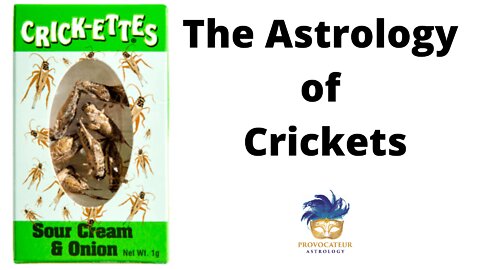 The Astrology of Crickets